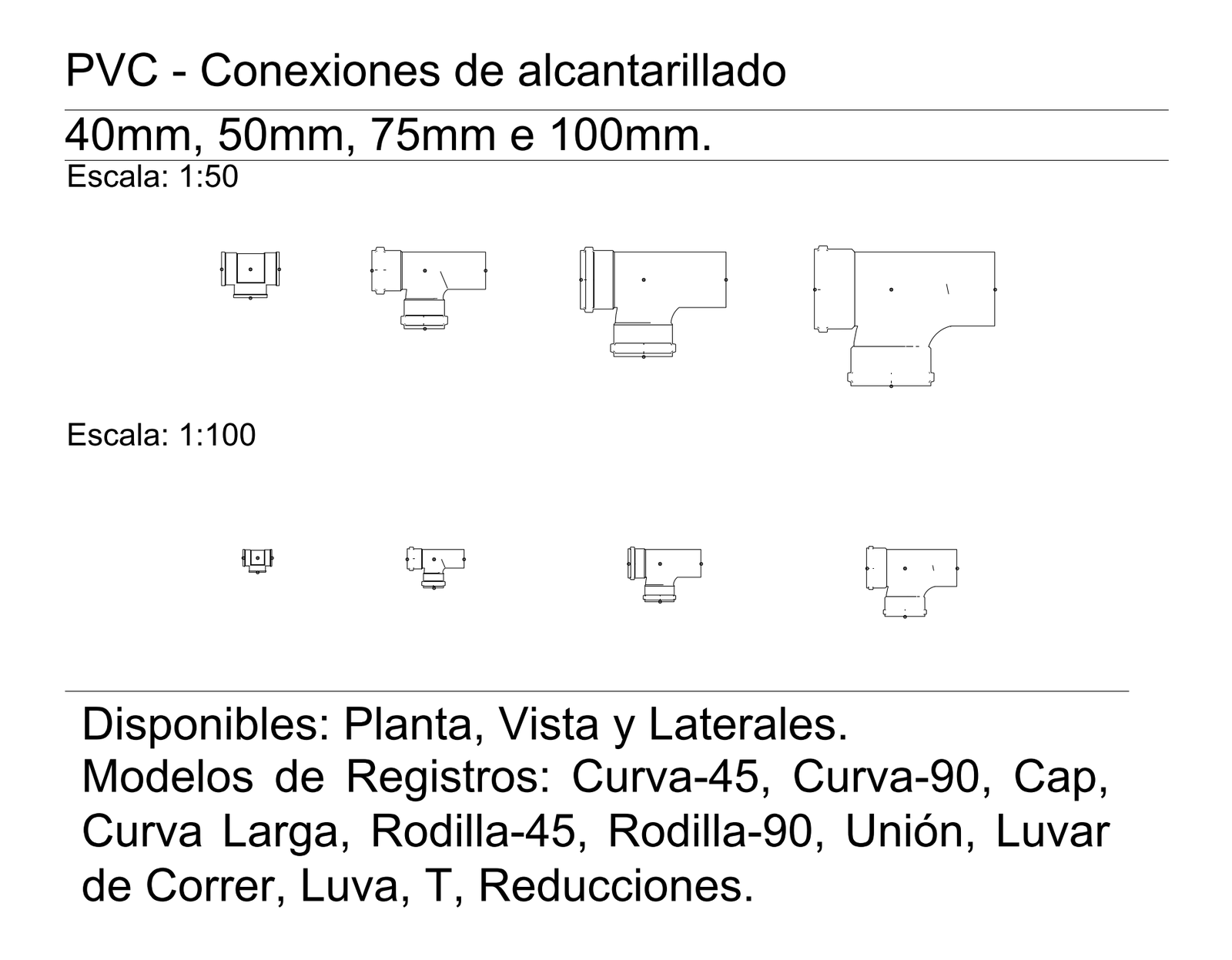 PVC Conexiones de Alcantarillado 40 50 75 100mm – free CAD block preview